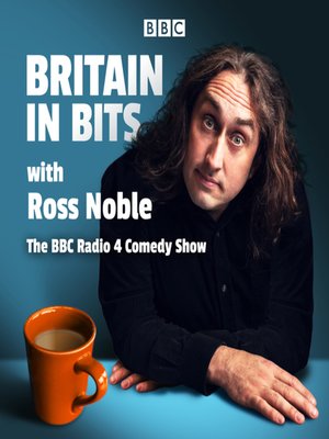 cover image of Britain in Bits with Ross Noble